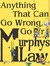 Murphy's Law