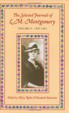 The Selected Journals Of L.M. Montgomery, Vol. 5: 1935-1942