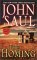 The Homing by John Saul The Homing by John Saul