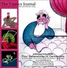 The Comics Journal Special Edition: Winter 2004: Four Generations of Cartoonists The Comics Journal Special Edition: Winter 2004: Four Generations of Cartoonists