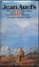 The Clan of the Cave Bear & The Valley of Horses by Jean M. Auel The Clan of the Cave Bear & The Valley of Horses by Jean M. Auel