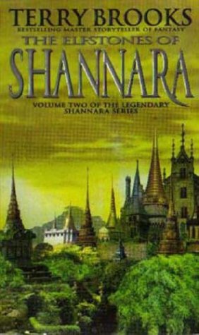 The Elfstones Of Shannara by Terry Brooks