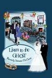 Listen to the Ghost