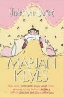 Under The Duvet: Notes On High Heels, Movie Deals, Wagon Wheels, Shoes, Reviews, Having The Blues, Builders, Babies, Families, And Other Calamities