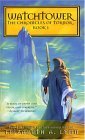 Watchtower by Elizabeth A. Lynn Watchtower by Elizabeth A. Lynn