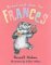 Bread And Jam For Frances (Paperback)