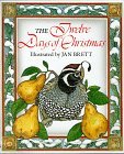 The Twelve Days of Christmas by Jan Brett The Twelve Days of Christmas by Jan Brett