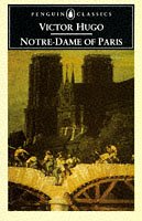 Notre-Dame of Paris by Victor Hugo