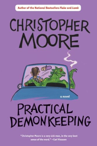 Practical Demonkeeping by Christopher Moore Practical Demonkeeping by Christopher Moore