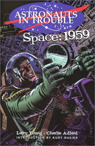 Astronauts in Trouble: Space 1959