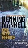 One Step Behind by Henning Mankell