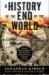 A History of the End of the...