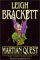 Martian Quest: The Early Br...