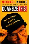 Downsize This!