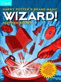 Wizard!: Harry Potter's Brand Magic