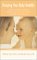 Keeping Your Baby Healthy: ...
