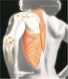 Human Anatomy with Clinical Issues in Anatomy Plus Access to Human Anatomy Place and Anatomy360 CD-ROM