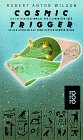 Cosmic Trigger by Robert Anton Wilson