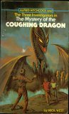 The Mystery of the Coughing Dragon by Nick West