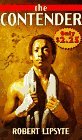 The Contender by Robert Lipsyte The Contender by Robert Lipsyte