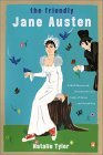 The Friendly Jane Austen by Natalie Tyler
