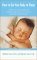 How to Get Your Baby to Sle...
