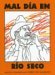 Mal Dia en Rio Seco: A Sophia, Mi Vaquerita (Hardcover)