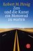 Zen und die Kunst ein Motorrad zu warten