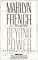 Beyond Power:  On Women, Me...
