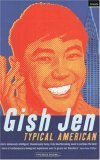 Typical American by Gish Jen Typical American by Gish Jen
