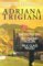 Trigiani 3-Copy Box Set: "Milk Glass Moon," "Big Cherry Holler," and "Big Stone Gap" (Paperback)