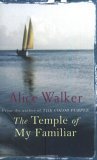 The Temple Of My Familiar The Temple Of My Familiar
