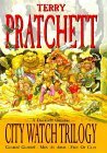 The City Watch Trilogy: A Discworld Omnibus.