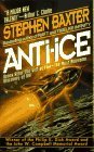 Anti-ice by Stephen Baxter Anti-ice by Stephen Baxter
