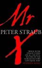 Mr. X by Peter Straub Mr. X by Peter Straub