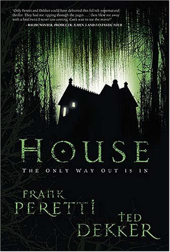 House by Ted Dekker