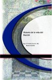 Historia De La Vida Del Buscón by Francisco de Quevedo