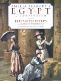 Amelia Peabody's Egypt by Elizabeth Peters