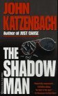 Shadow Man Shadow Man