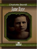 Jane Eyre by Charlotte Brontë Jane Eyre by Charlotte Brontë