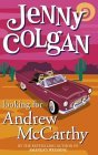 Looking for Andrew McCarthy by Jenny Colgan Looking for Andrew McCarthy by Jenny Colgan