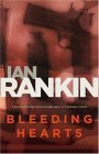 Bleeding Hearts by Ian Rankin Bleeding Hearts by Ian Rankin