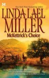 McKettrick's Choice (McKettrick Cowboys, #4) by Linda Lael Miller