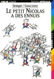Le petit Nicolas a des ennuis Le petit Nicolas a des ennuis