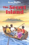 The Secret Island by Enid Blyton The Secret Island by Enid Blyton