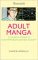 Adult Manga: Culture and Po...