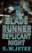 Replicant Night