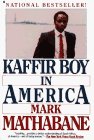 Kaffir Boy in America: An Encounter with Apartheid