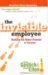 The Invisible Employee: Realizing the Hidden Potential in Everyone