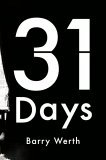 31 Days: The Crisis That Gave Us the Government We Have Today 31 Days: The Crisis That Gave Us the Government We Have Today